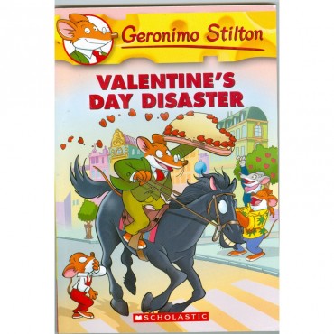 ValentineS Day Disaster (Geronimo Stilton-23)